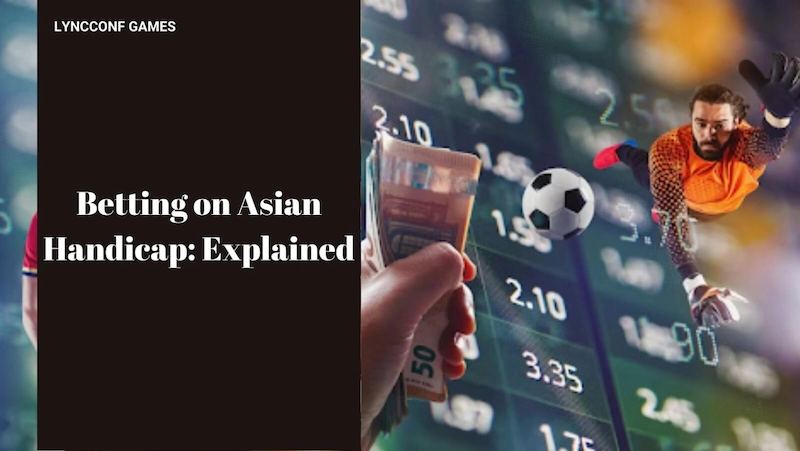 Overview of Asian Handicap 0.75